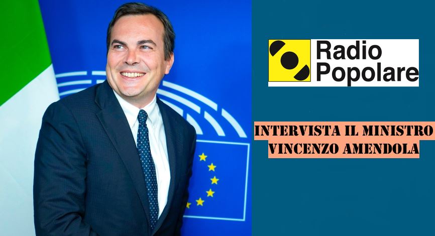 Ministro Amendola a Radio Popolare